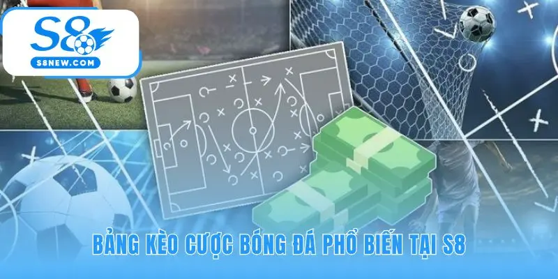 Hiểu rõ bản chất kèo cược để đặt cược bóng đá hiệu quả