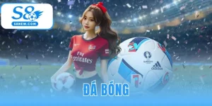 Đá Bóng S8 | Hơn 1000 Kèo Cược Uy Tín Cập Nhật Mỗi Ngày